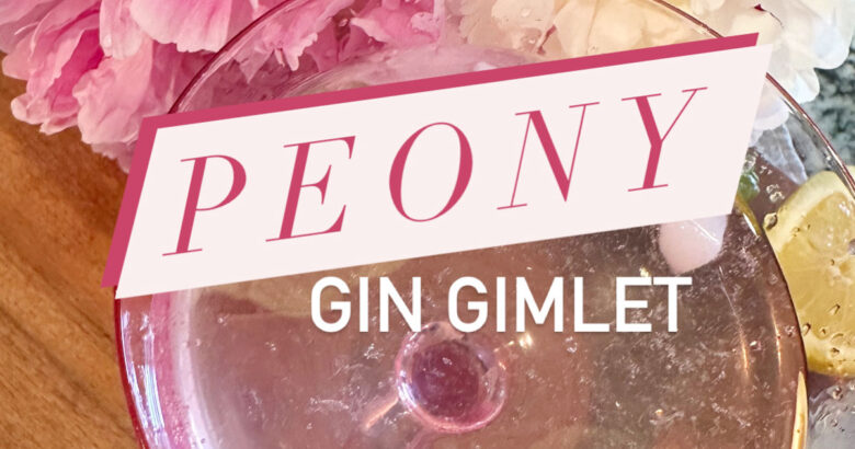 Peony gin gimlet flower cocktail.